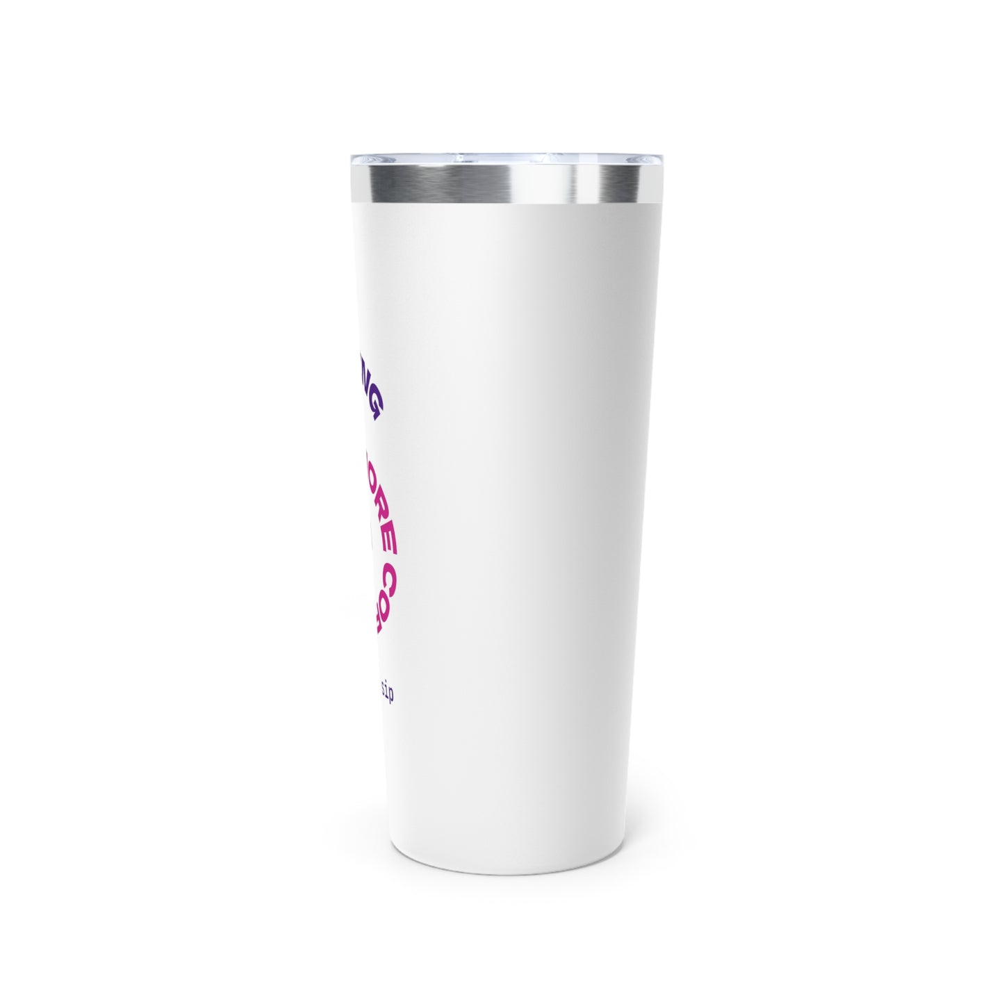 Funny Coffee Tumbler - Less Talking, More Coffee - 22oz Insulated Cup